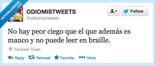 ver,manco,leer,braile,twitter,tweet,odiomistweets,ciego