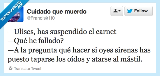 suspendido,carnet,ulises,oír sireas,mástil,atarse,oídos,tapar