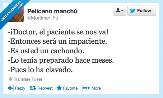 se nos va,doctor,twitter,paciente,impaciente,medico,chiste