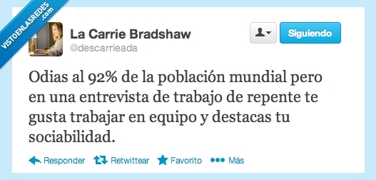 entrevista,trabajo,odio,sociabilidad,equipo,mentir