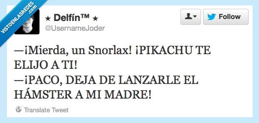 dialogo,madres,Paco,Pokemon,gorda,snorlax,hamster