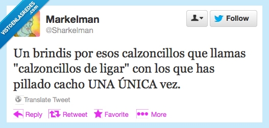 brindis,una vez,ligar,calzoncillos