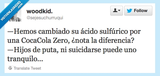 cambiar,zero,sulfurico,acido,coca-cola,suicida
