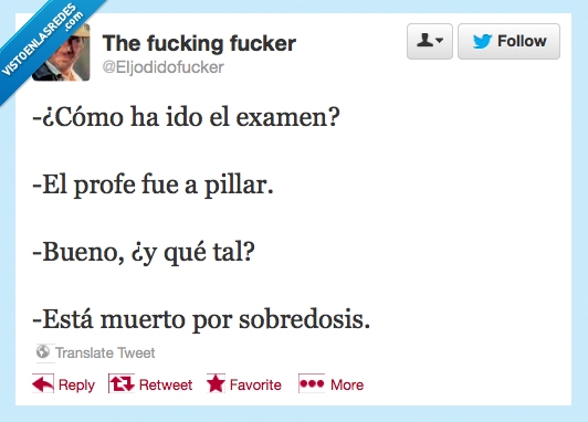 sobredosis,muerto,pillar,profe,examen