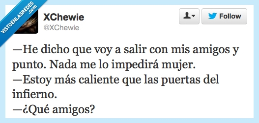 convencer,infierno,puerta,caliente,impedir,ponga,amigo,salir