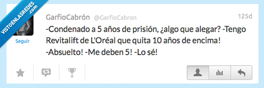 deben,diez,l'oreal,revitalift,carcel,años,cinco,juez,juicio,condenado