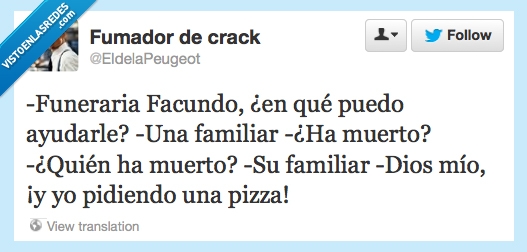 muerto,pizza,familiar,funeraria,pidiendo,absurdo
