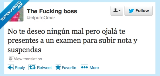 suspender,ningún mal,subir nota,examen,twitter