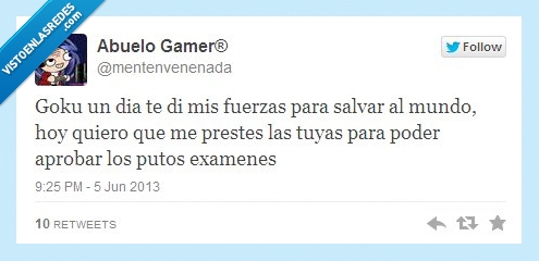 ayudar,mundo,Goku,examenes,energia,aprobar