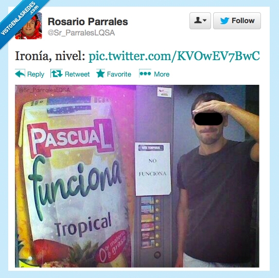 Ironia,pascual,funciona,no funciona,risa,twitter