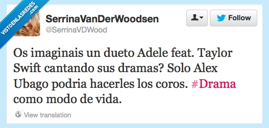 coros,Adele,Alex Ubago,Drama,Taylor Swift,SerrinaVDWood,cancion,triste
