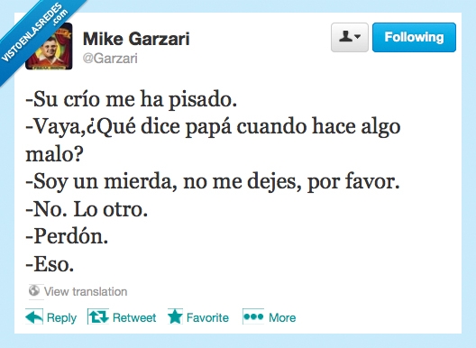 S18,pisar,perdón,papá,no me dejes,malo,crío