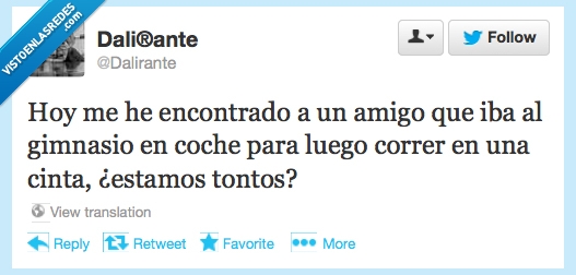 Dalirante,gimnasio,cinta,correr,andar,coche,ir