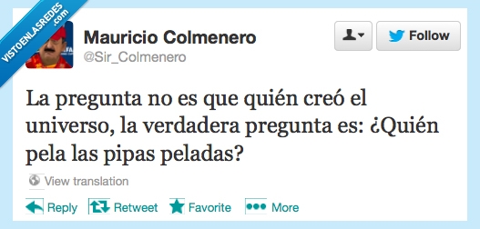 pelada,pipa,pelar,misterio,universo,asco,quien