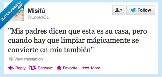 limpiar,casa,padres,magicamente,mia,tambien,cuando