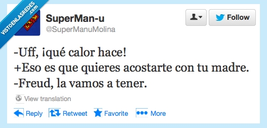 calor,acostarte con tu madre,freud