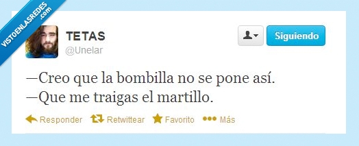 martillo,bombilla,poner,asi,mal,romper