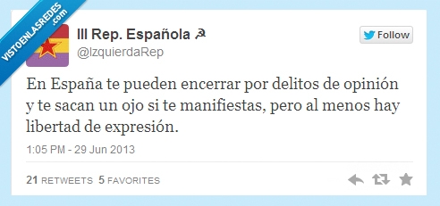 españa,Libertad de expresión,Españistán,delito,opinion,ojo,sacar,manifestacion