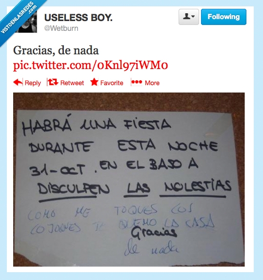 vecino,bajo,fieston,fiesta,twitter,wetburn,casa,quemar