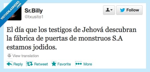 puertas,fabrica,monstruos,Jehová,Testigos,descubrir
