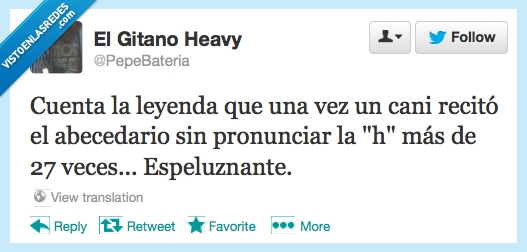 hache,leyenda,cuarto milenio,cani,abecedario,H