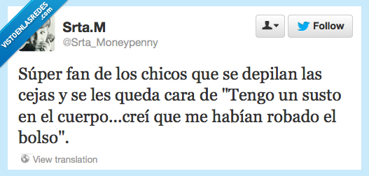 bolso,susto,sorpresa,cejas,depila,chicos,fan