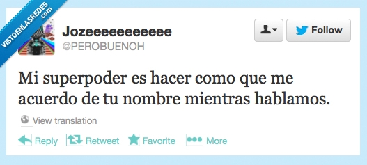 twitter,acordar,olvidar,nombre,hablar,superpoder