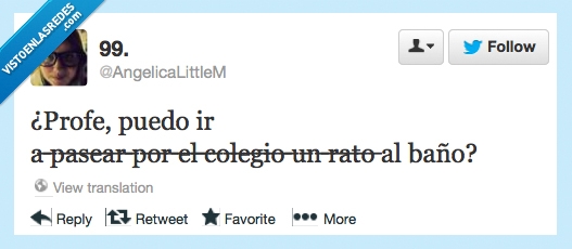 profe,pedir,permiso,pasear,baño,lavabo