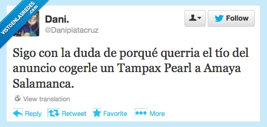 chico,tio,hombre,duda,pregunta,tampax,menstruación,amaya,regla,coger