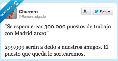 paro,madrid 2020,olimpiadas,cansinos no las tendréis,gasto,dinero,trabajo,españa