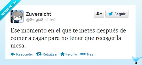 baño,cagar,mesa,recoger,escapar