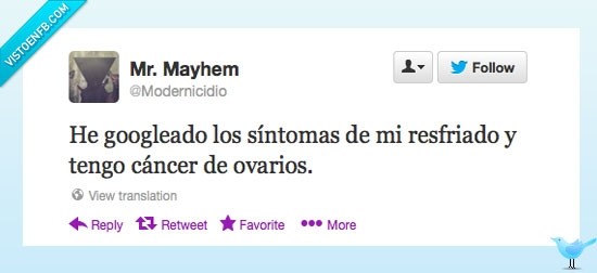 doctor,google,sintomas,grave,dolor,cabeza,soy,un,tio,ovarios