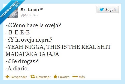 oveja,beee,oveja negra,madafaka,drogas