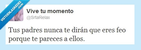 srtarelax,twitter,guapo,parecer,mentir,padres,feo