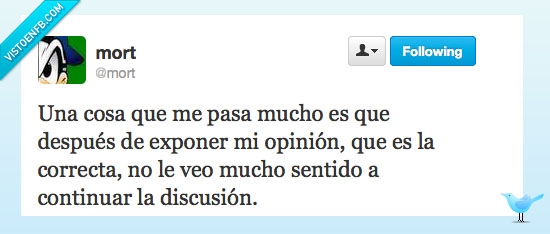 ganar,discusion,Mort,opinión