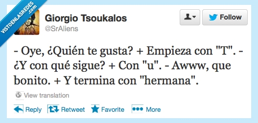 hermana,gustar,chasco,tu,letra,empieza