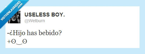 twitter,beber,madre,llegar a casa,hijo,wetburn