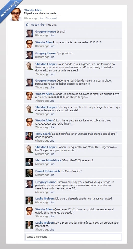 estado,Woody Allen,Leslie Nielsen,House,Les Luthiers,sarcasmo