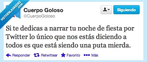 noche,fiesta,cansinos,pesados,twittear