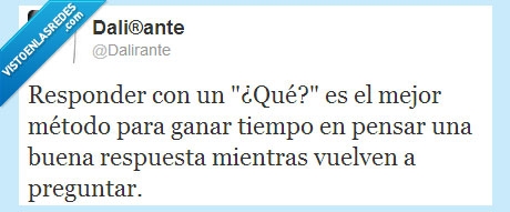 respuesta,responder,que,tiempo,pregunta,dalirante