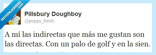 indirectas,twitter,directas,golf