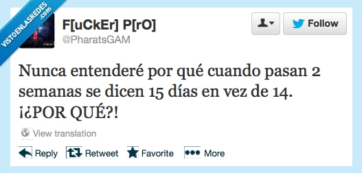 2 semanas,15 días,14 días,no sense,quince,catorce