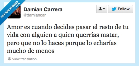 menos,twitter,amar,asesinar,amor,echar,extrañar