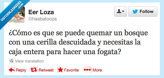 cerilla,hooguera,fogata,incencio,quemar,bosque,descuidada,caja