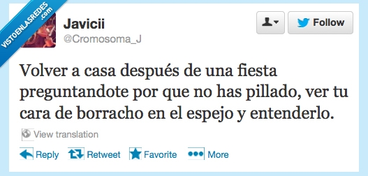 horrible,motivo,porque,ligar,pillado,pillar,cara,borracho