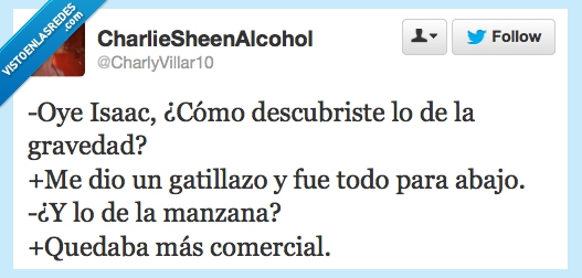 Isaac Newton,Gravedad,teor&iacute;a,Gatillazo,Comercial,Manzana