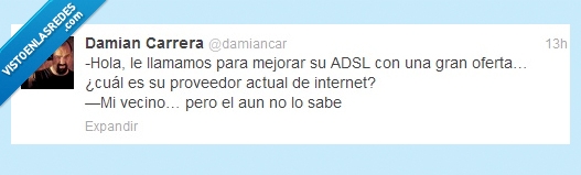 WiFi,ADSL,Internet,proveedor,actual,vecino,robar