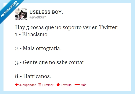 africano,racismo,ortografia,lista,wetburn,twitter,odiar
