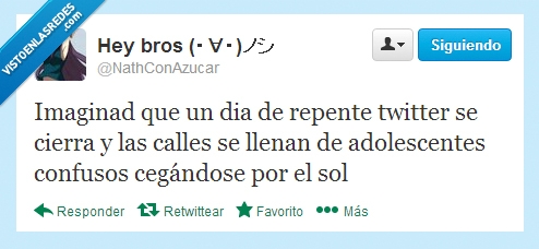 apocalipsis,twitter,adolescentes,cegados,sol,fuera,calle
