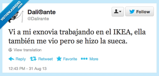 dalirante,ignorar,sueca,exnovia,ikea